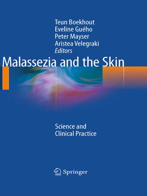 cover image of Malassezia and the Skin